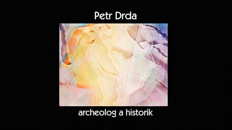 Постер Petr Drda, archeolog