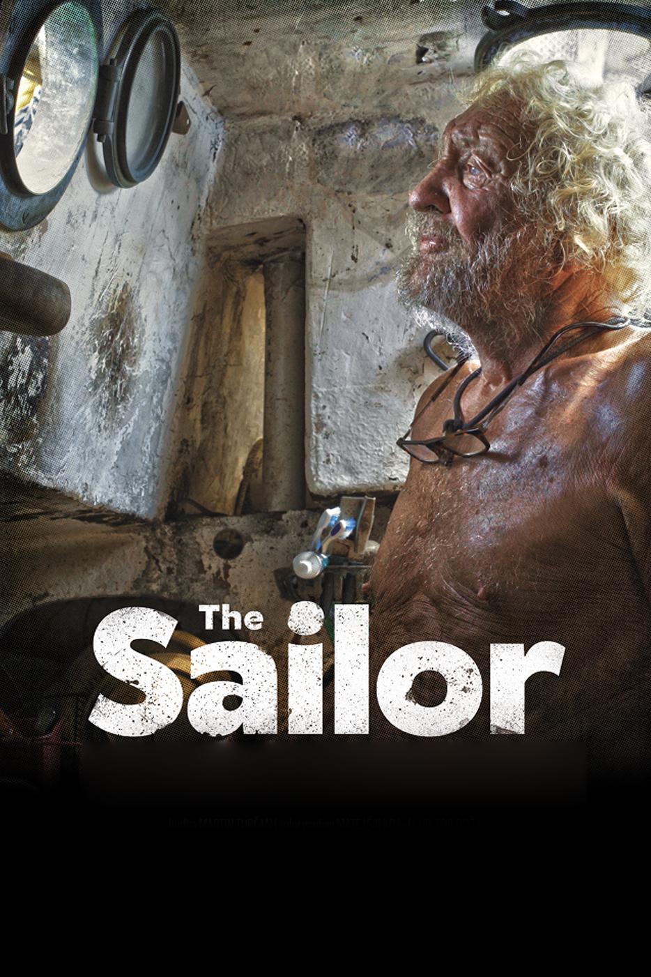 The Sailor (the-sailor) Документальный фильм