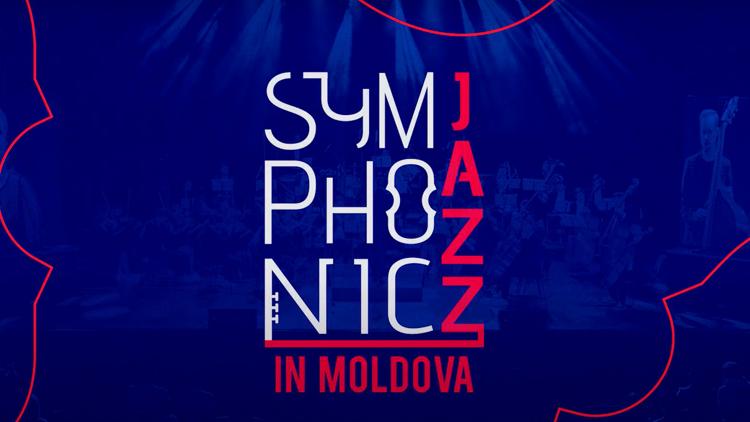 Постер Simphonic Jazz in Moldova 2020