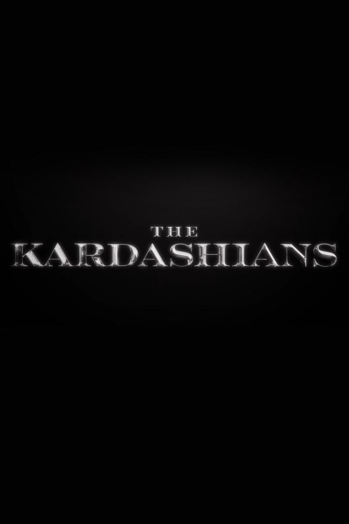 The Kardashians (the-kardashians) Реалити-шоу