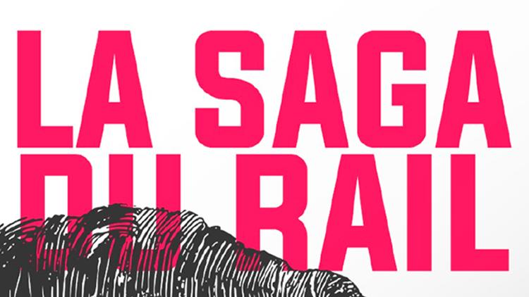 Постер La saga du rail