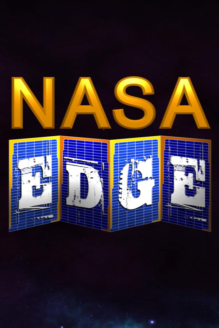 NASA Edge (nasa-edge) Документальный сериал