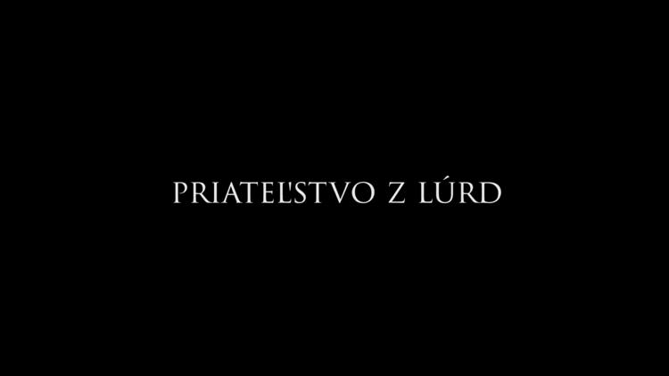 Постер Priateľstvo z Lúrd