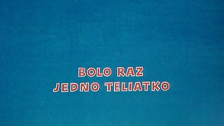 Постер Bolo raz jedno teliatko