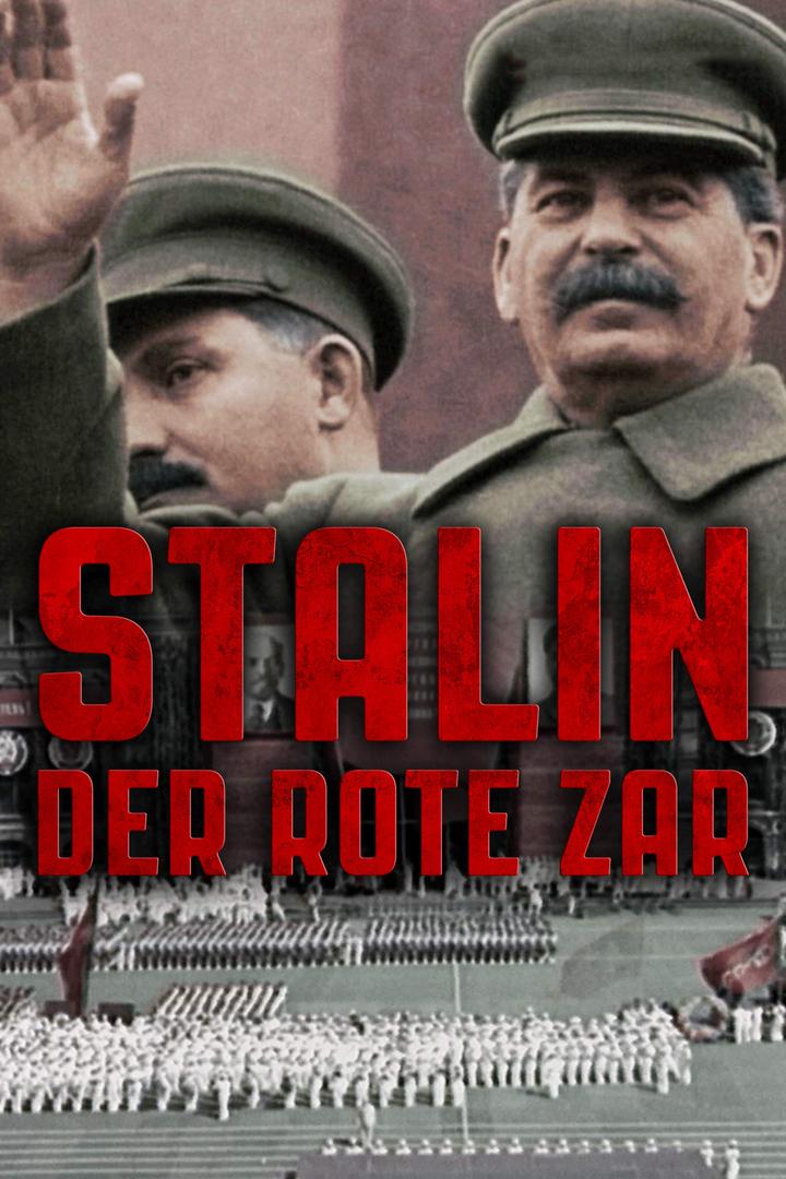 Stalin-Der rote Zar (stalin-der-rote-zar) Документальный фильм