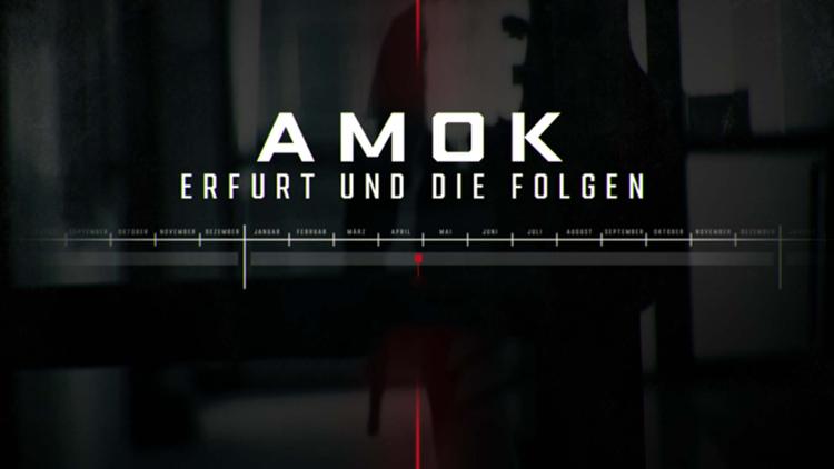 Постер Amok – Erfurt und die Folgen