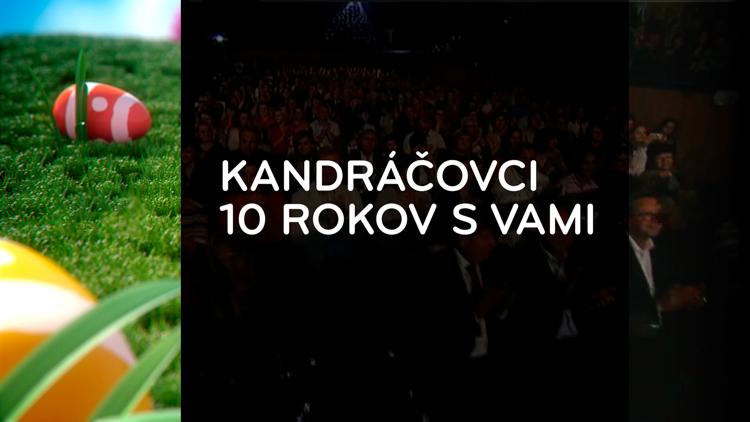 Постер Kandráčovci-10 rokov s vami