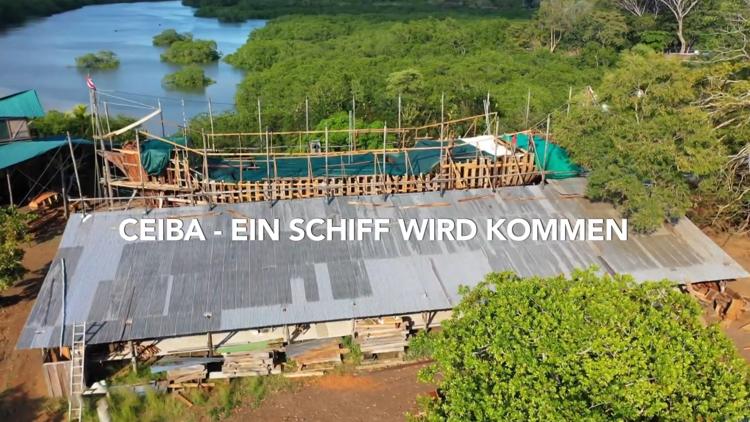 Постер Ceiba – ein Schiff wird kommen