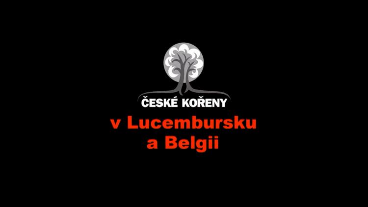 Постер České kořeny v Lucembursku a Belgii