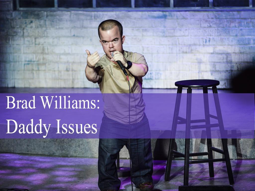Brad Williams: Daddy Issues (brad-williams-daddy-issues) Юмор