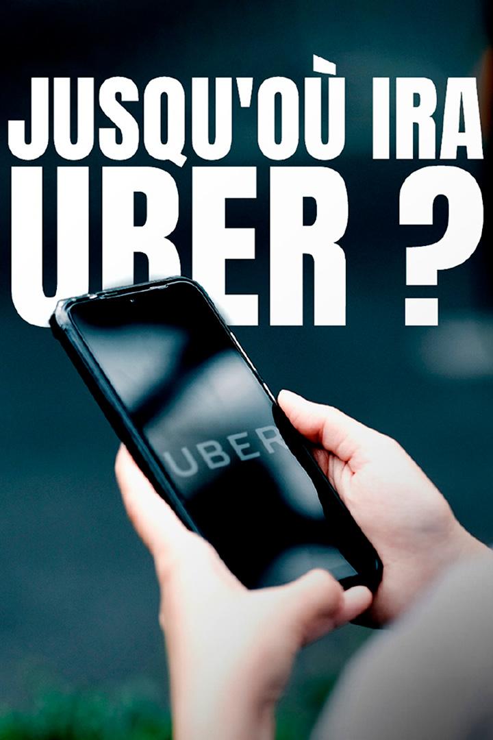 Jusqu'où ira Uber? (jusquo-ira-uber) Документальный фильм