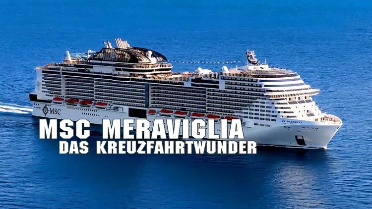 Постер MSC Meraviglia — Das Kreuzfahrtwunder