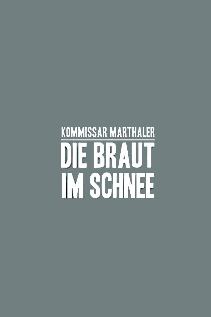 Die Braut im Schnee (die-braut-im-schnee) Фильм 2012