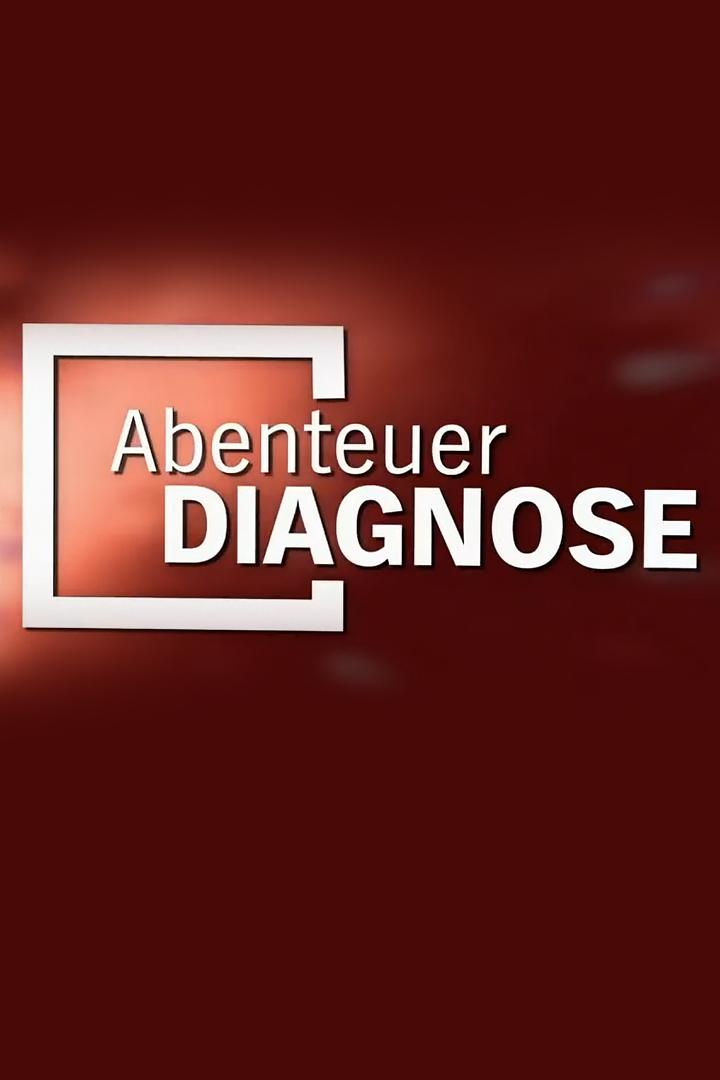 Abenteuer Diagnose (abenteuer-diagnose) Документальный сериал