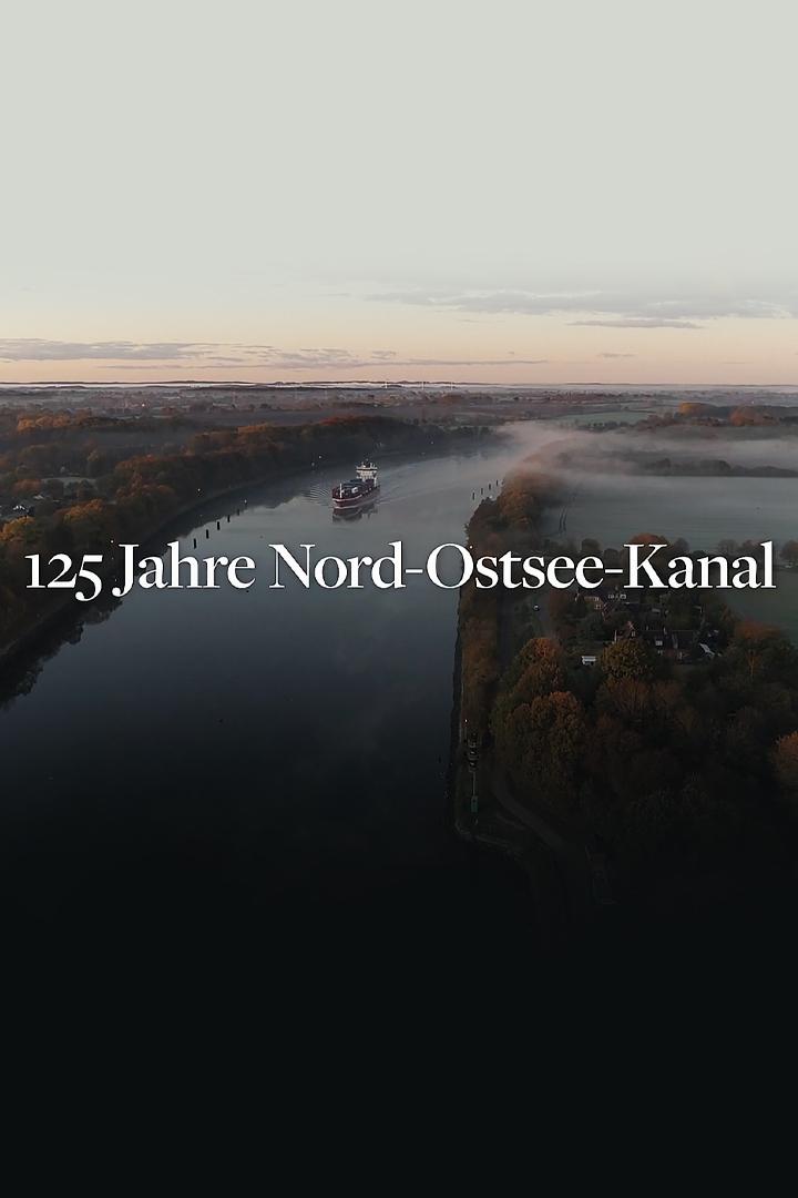 125 Jahre Nord-Ostsee-Kanal - Verbindet die Meere, teilt das Land (125-jahre-nord-ostsee-kanal-verbindet-die-meere-teilt-das-land) Документальный фильм