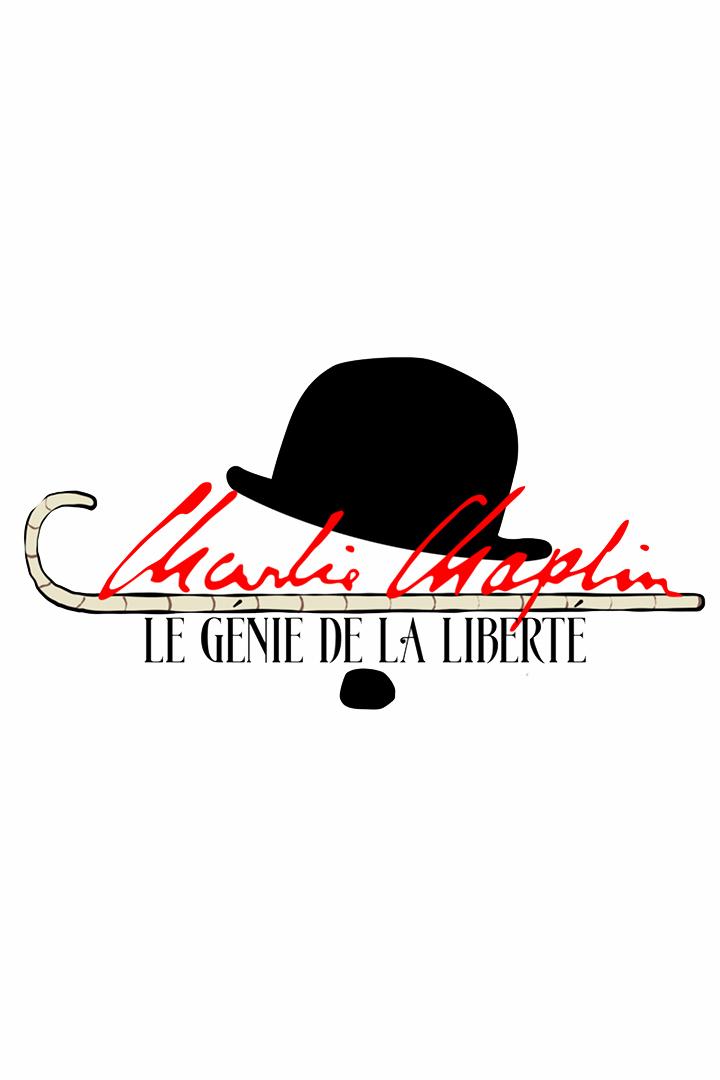 Charlie Chaplin, le génie de la liberté (charlie-chaplin-le-gnie-de-la-libert) Документальный фильм