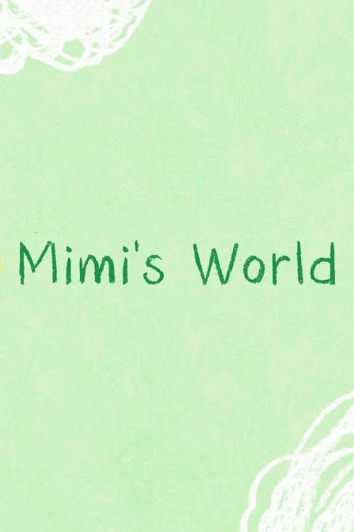 Mimi's World (mimis-world) Досуг, хобби