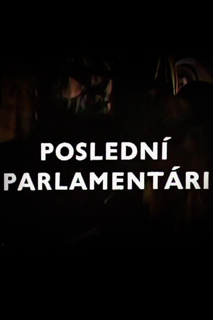 Poslední parlamentári (posledn-parlamentri) Фильм 1977