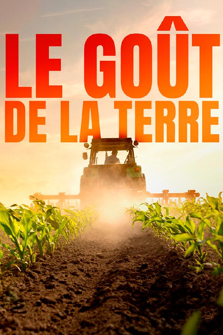 Le goût de la terre (le-got-de-la-terre) Познавательное