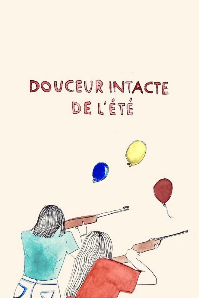 Douceur intacte de l'été (douceur-intacte-de-lt) Фильм 2022