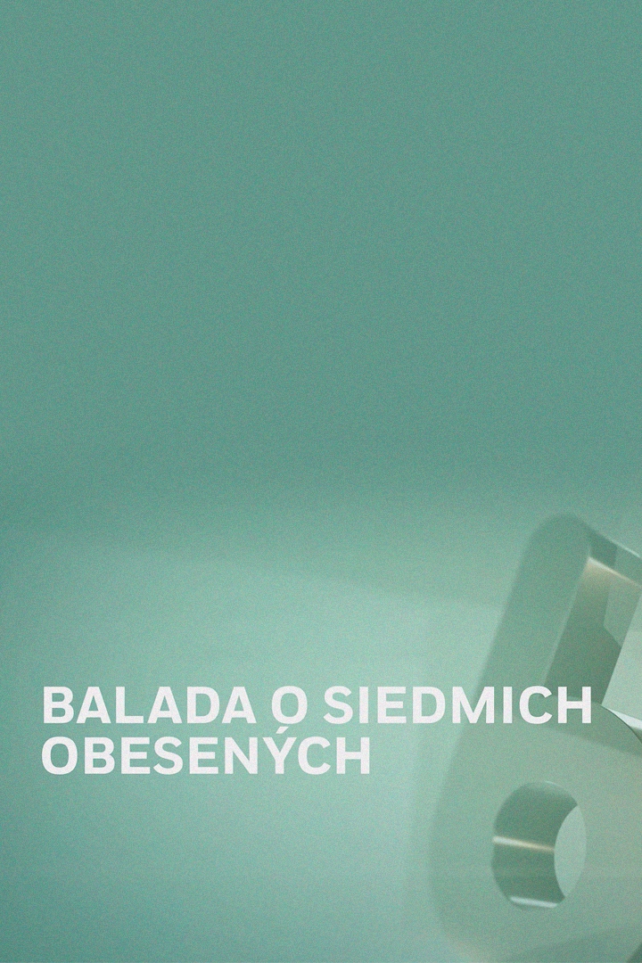 Баллада о семи повешенных (ballada-o-semi-poveshennyh) Фильм 1968