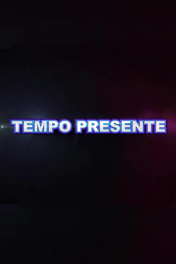 Tempo Presente (tempo-presente) ТВ-шоу