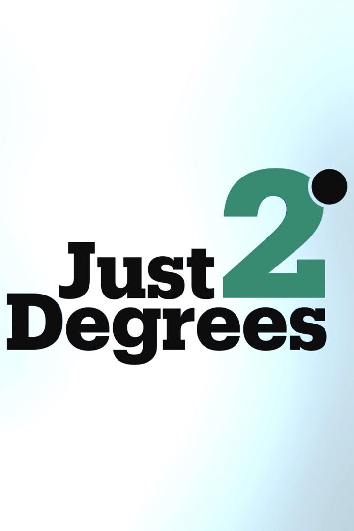 Just 2 Degrees (just-2-degrees) Познавательное