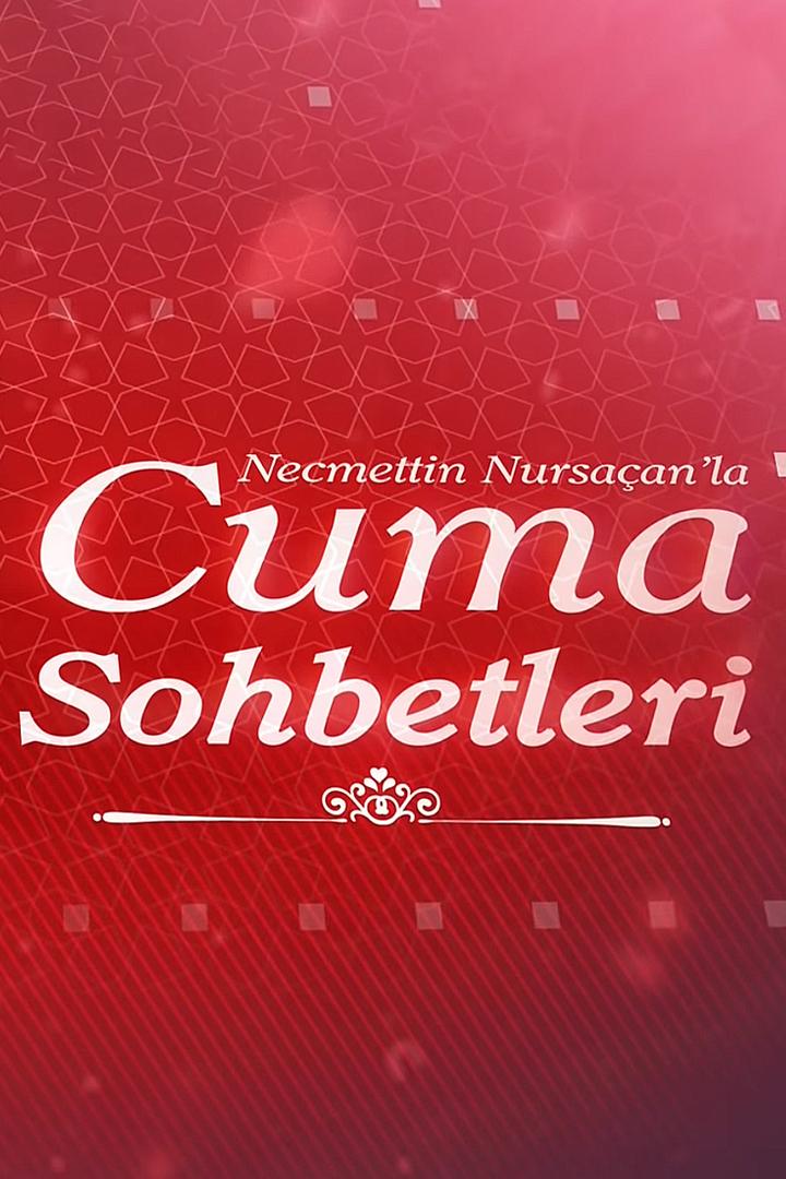 Cuma sohbetleri (cuma-sohbetleri) Ток-шоу