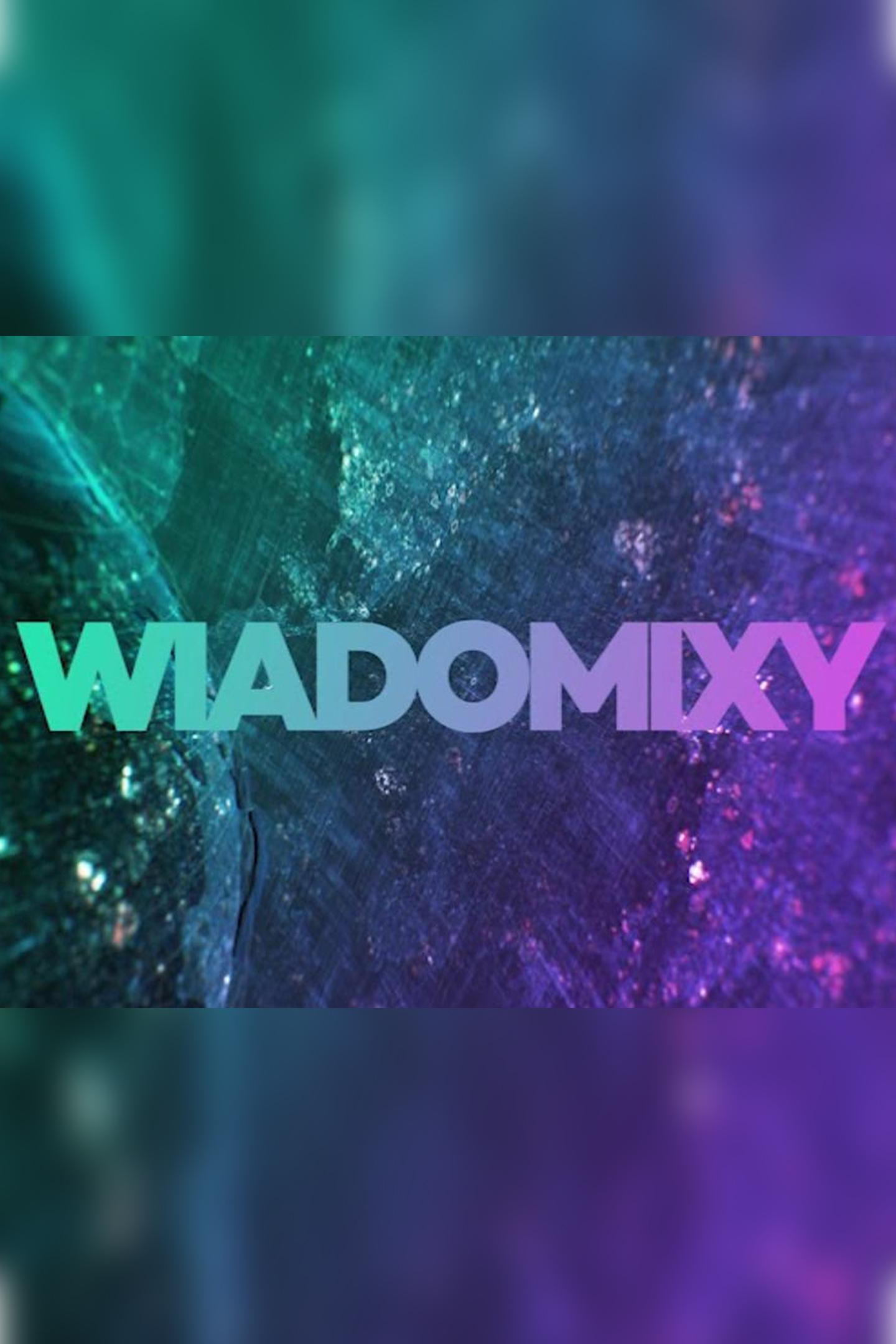Wiadomixy (wiadomixy) ТВ-шоу