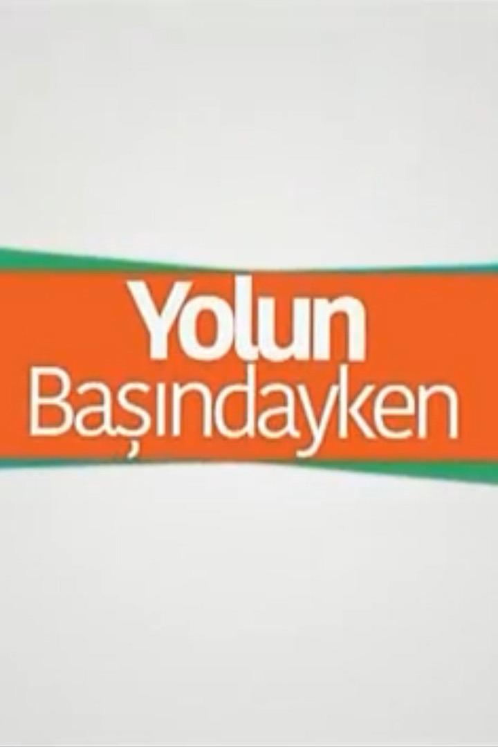 Yolun Başındayken (yolun-bandayken) Досуг, хобби