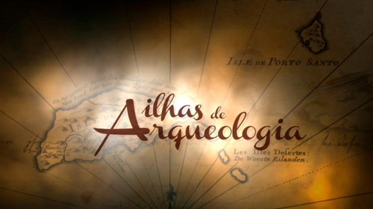 Постер Ilhas de Arqueologia