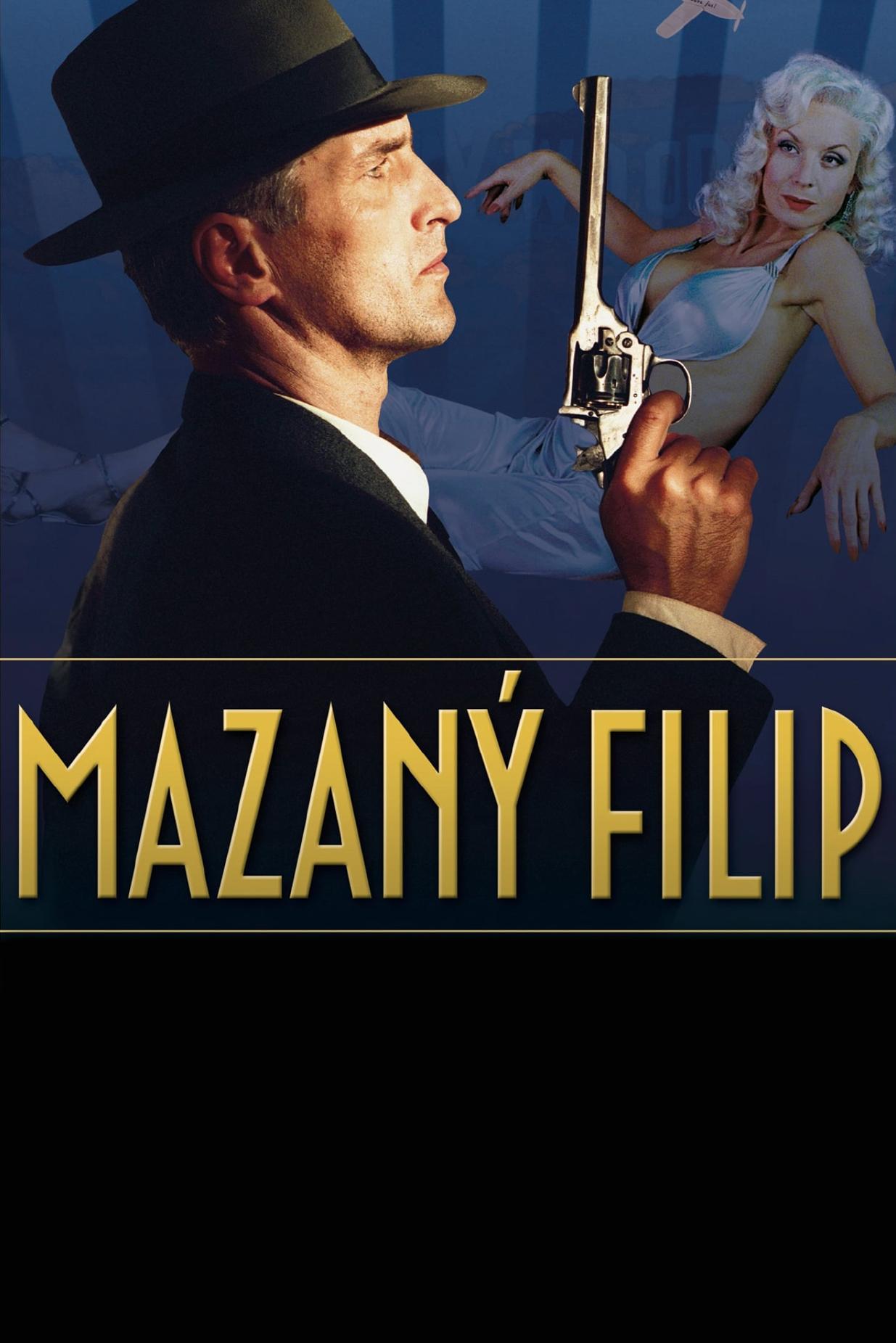 Mazaný Filip (mazan-filip) Фильм 2003