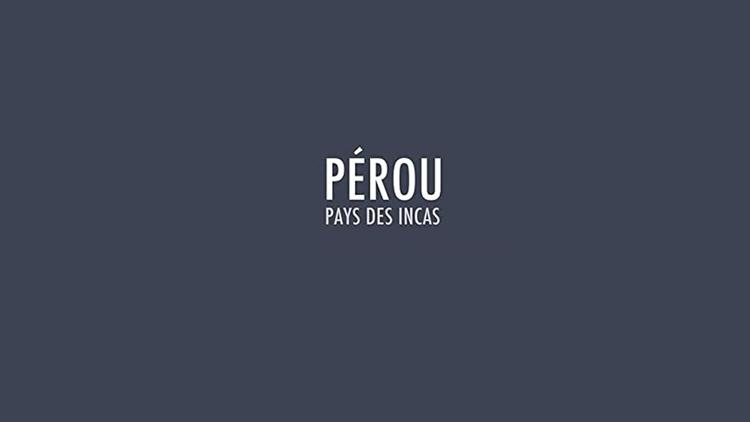 Постер Pérou: Pays des Incas