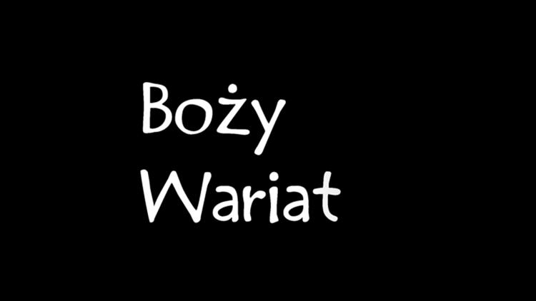 Постер Boży Wariat