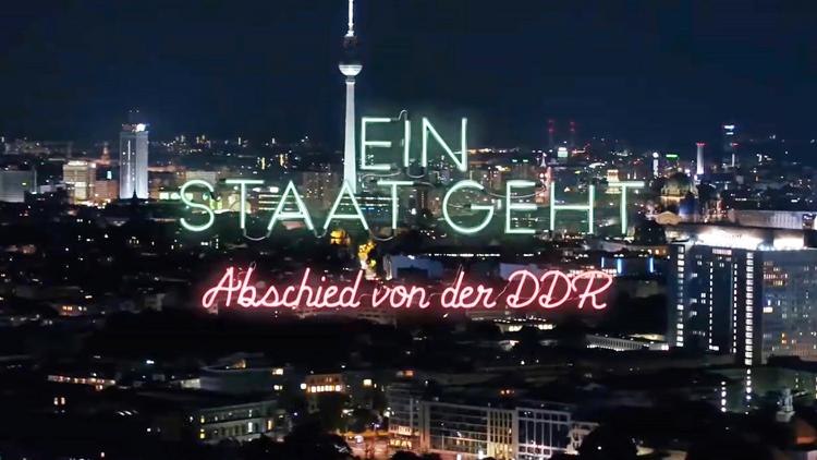 Постер Ein Staat geht - Abschied von der DDR