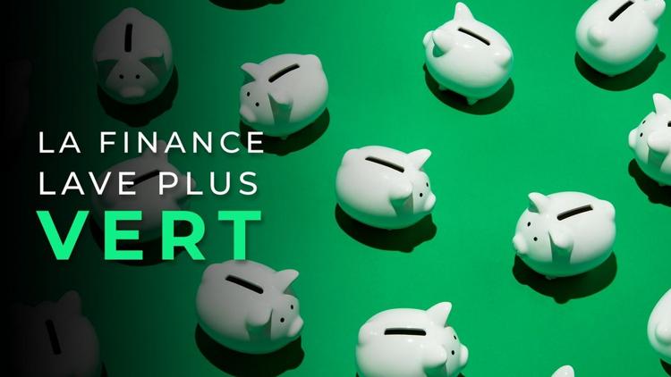 Постер La finance lave plus vert