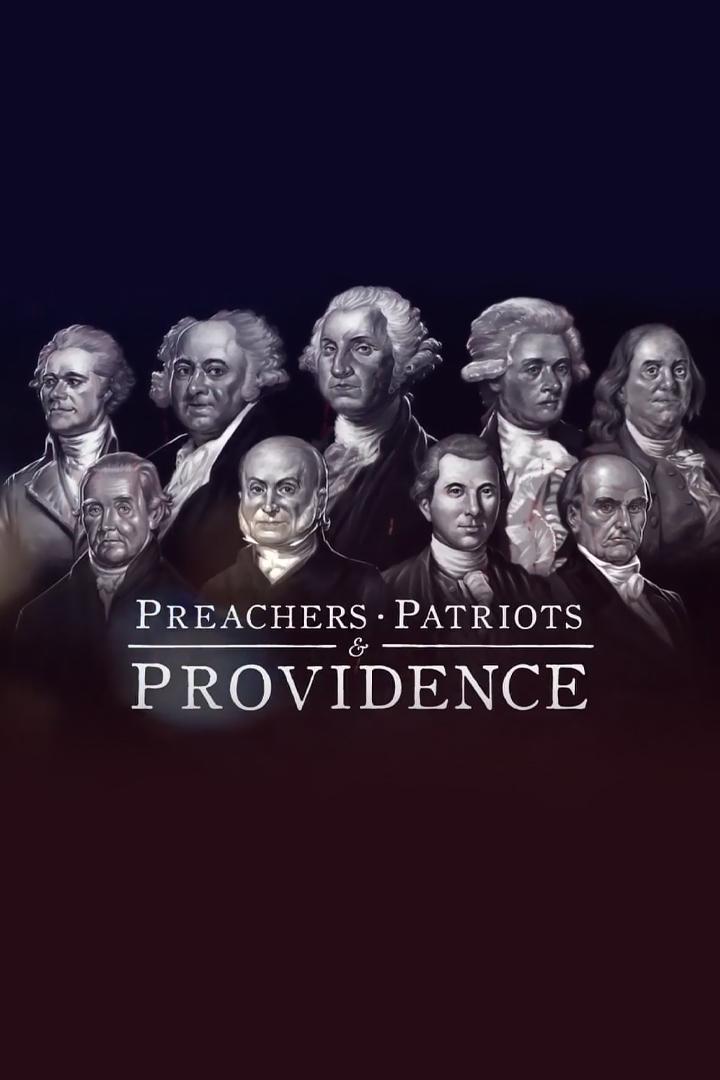 Preachers, Patriots & Providence (preachers-patriots-providence) Познавательное
