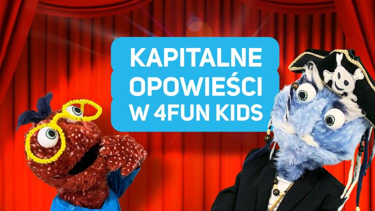 Постер Kapitalne opowieści w 4Fun Kids