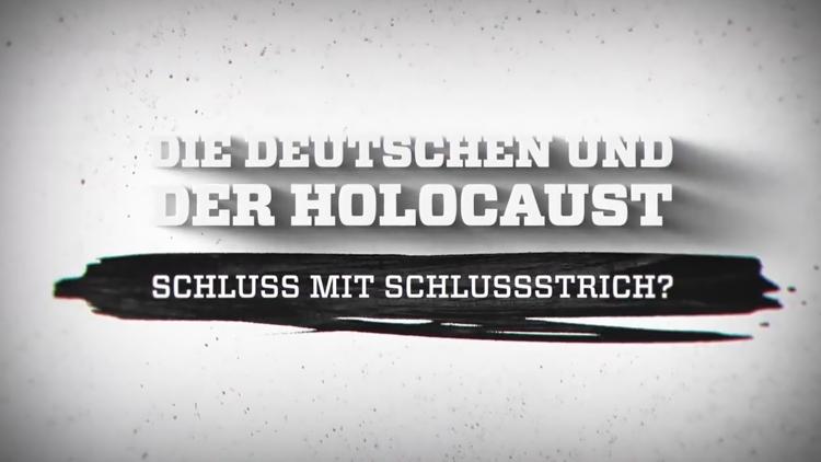 Постер Die Deutschen und der Holocaust - Schluss mit Schlussstrich?