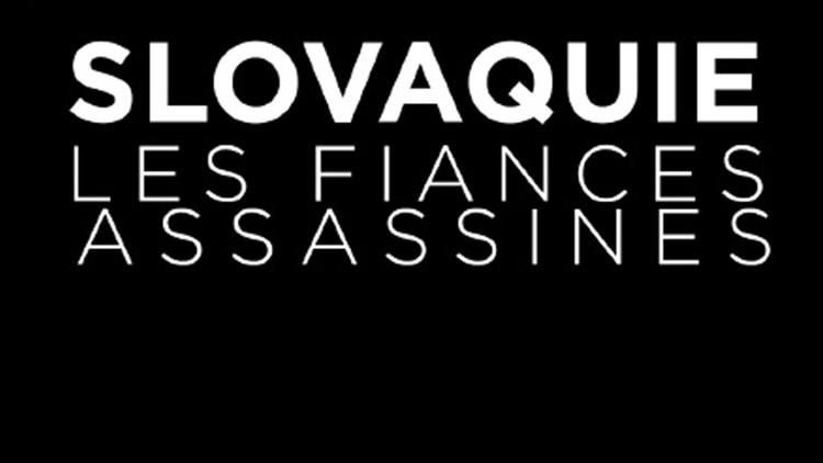 Постер Slovaquie, les fiancés assassinés