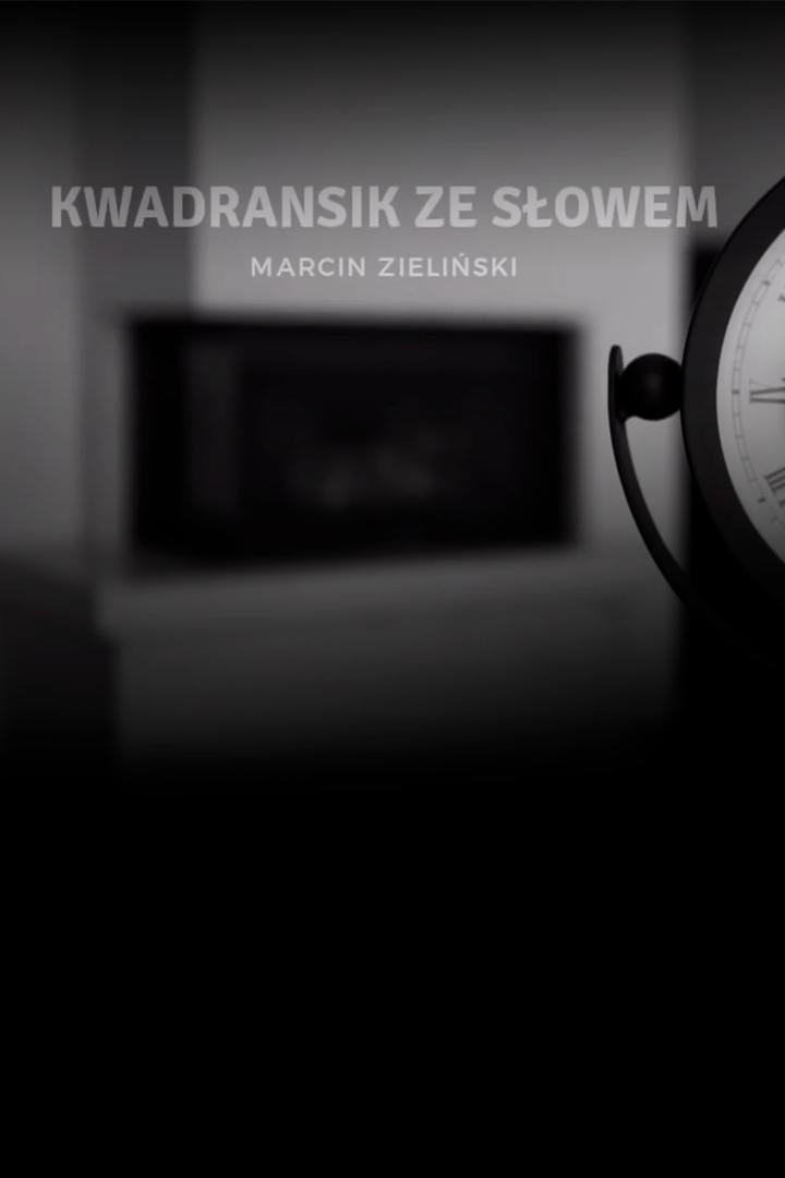 Kwadransik z Marcinem Zielińskim (kwadransik-z-marcinem-zieliskim) Познавательное
