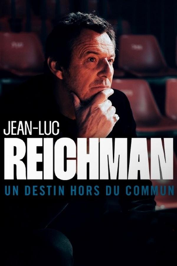 Jean Luc Reichmann: un destin hors du commun (jean-luc-reichmann-un-destin-hors-du-commun) Документальный фильм