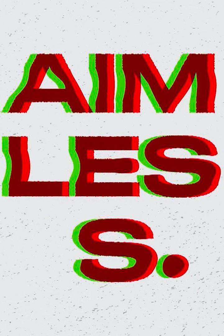 Aimless (aimless) Досуг, хобби