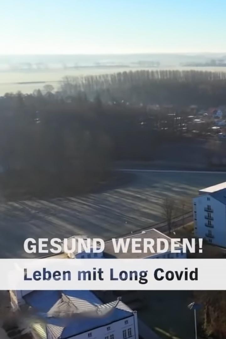 Gesund werden! Leben mit Long-Covid (gesund-werden-leben-mit-long-covid) Документальный фильм