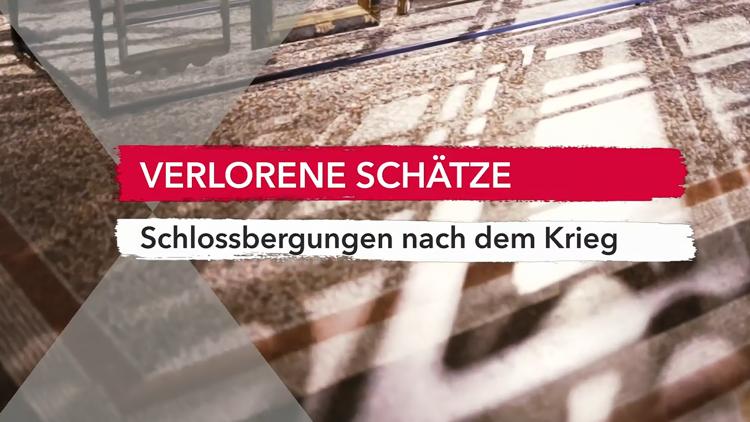 Постер Verlorene Schätze: Schlossbergungen nach dem Krieg