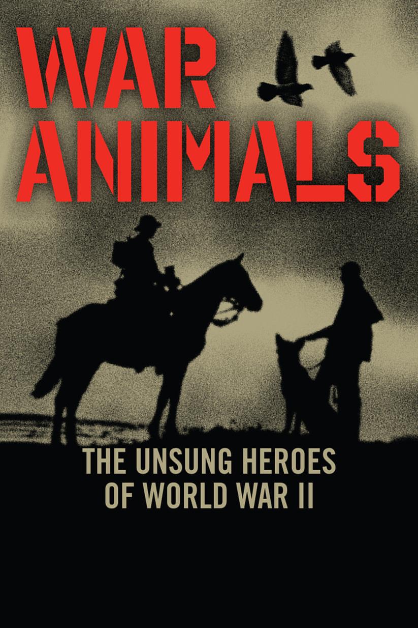 39-45, les animaux dans la guerre (39-45-les-animaux-dans-la-guerre) Документальный фильм