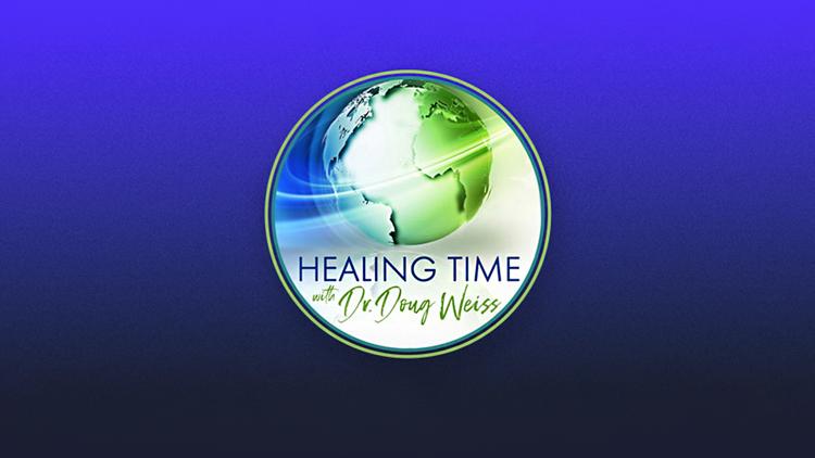 Постер Healing Time with Dr. Doug Weiss