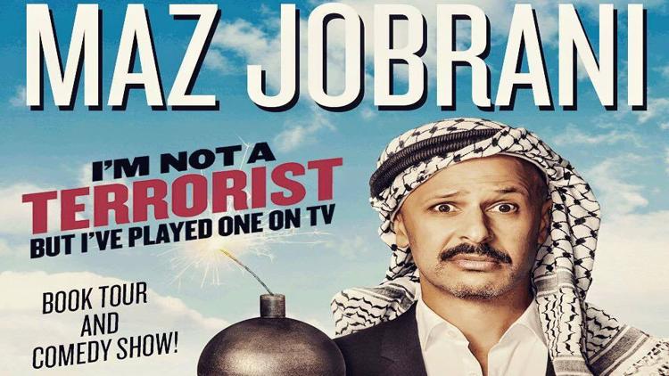 Постер Maz Jobrani: I'm Not a Terrorist But I've Played One on TV