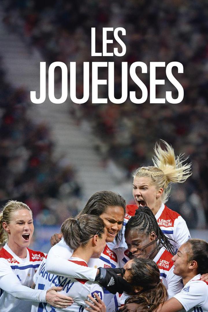 Les joueuses (les-joueuses) Документальный фильм