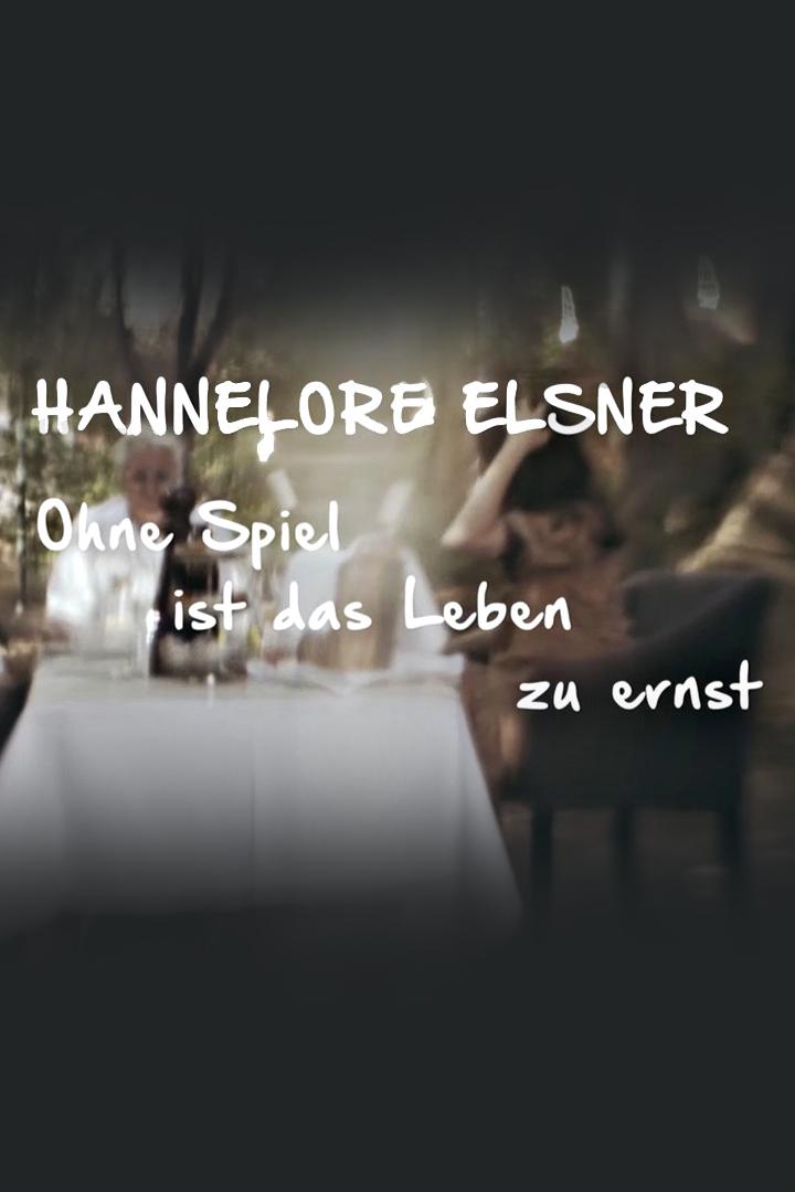 Hannelore Elsner - Ohne Spiel ist mir das Leben zu ernst (hannelore-elsner-ohne-spiel-ist-mir-das-leben-zu-ernst) Документальный фильм